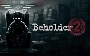 Beholder 2: Ministry Intern Simulator - Office Adventure Game