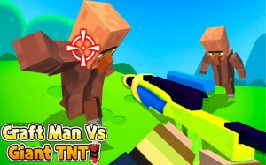 Craft Man Vs Giant TNT - Projectilecraft Survival Game Online
