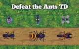 Defeat the Ants TD - Tower Defense Online Game